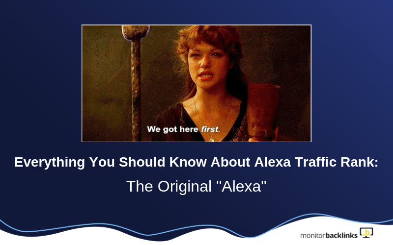 Everything You Should About Alexa Traffic Rank: The Original "Alexa"